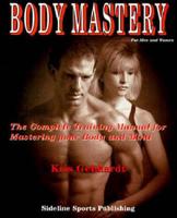 Body Mastery for Men and Women