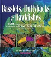 Basslets, Dottybacks & Hawkfishes