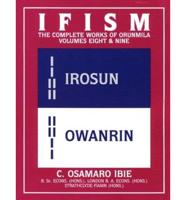 Ifism, Volumes 8 and 9
