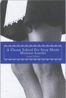 A Charm School for Sissy Maids