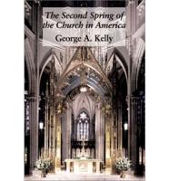 The Second Spring of the Church in America