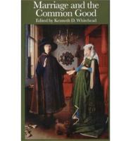 Marriage and the Common Good