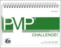 PMP¬ Exam Challenge!, Fifth Edition