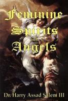 Feminine Spirits and Angels