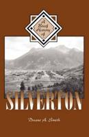 A Brief History of Silverton