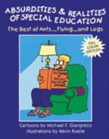 Absurdities & Realities of Special Education
