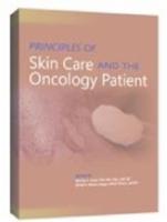 Principles of Skin Care and the Oncology Patient