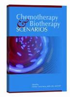 Chemotherapy and Biotherapy Scenarios