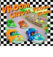 Vroom, Chugga, Vroom-Vroom