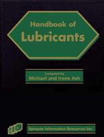 Handbook of Lubricants