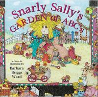Snarly Sally's Garden of ABC's