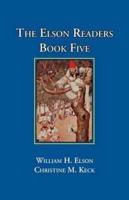 The Elson Readers: Book Five