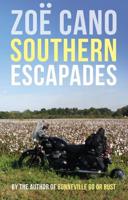 Southern Escapades