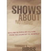 Shows About Nothing