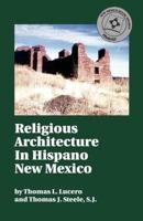 Religious Architecture in Hispano New Mexico