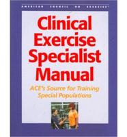 Clinical Exercise Specialist Manual