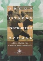 Group Fitness Instructor Manual