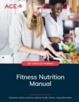 ACE Fitness Nutrition Manual