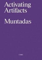Muntadas - Activating Artifacts