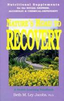 Nature's Road to Recovery
