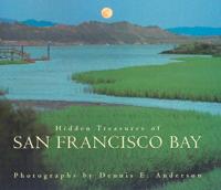 Hidden Treasures of San Francisco Bay
