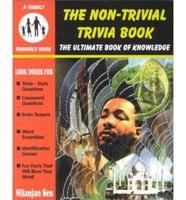 The Non-Trivial Trivia Book