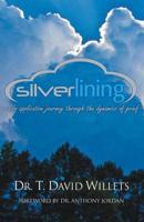 Silverlining: A Life Application Journey Through the Dynamics of Grief