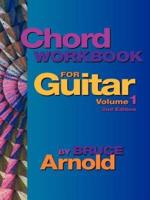 Chord Workbook for Guitar Volume One