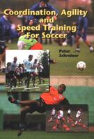 Coordination, Agility and Speed Training for Soccer
