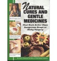 Natural Cures and Gentle Medicines