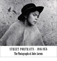 Street Portraits, 1946-1976
