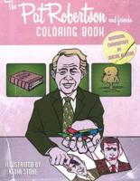 Pat Roberston & Friends Coloring Book