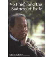 Võ PhiÔên and the Sadness of Exile