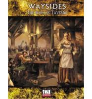 Waysides: The Book Of Taverns