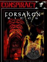 Conspiracy X: Forsaken Rites