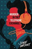 Murder in the Telephone Exchange