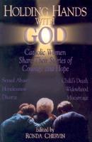 Holding Hands with God: Catholic Women Share Their Stories of Courage and Hope