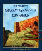 Complete Shabbat Synagogue Companion