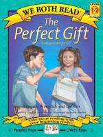 The Perfect Gift-El Regalo Perfecto