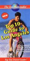 Top 10 Guide to Los Angeles