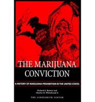 The Marijuana Conviction