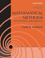 Solutions to Accompany McQuarrie's Mathematical Methods for Scientists and Engineers