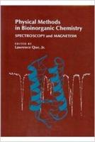 Physical Methods in Bioinorganic Chemistry