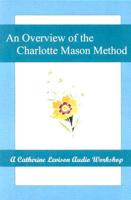 An Overview Of The Charlotte Mason Method