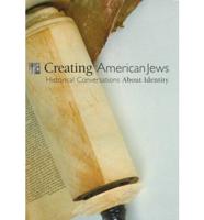 Creating American Jews