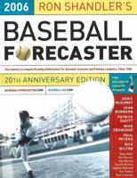 Ron Shandler's Baseball Forecaster 2006