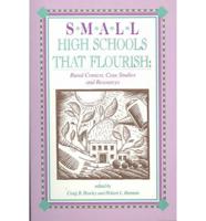 Small High Schools That Flourish