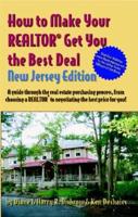 How to Make Your Realtor Get You the Best Deal, New Jersey