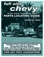 Full Size Chevy / Impala / Bel Air / Caprice / Coupe/ Sedan / Wagon Parts Locating Guide