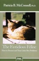 The Fastidious Feline